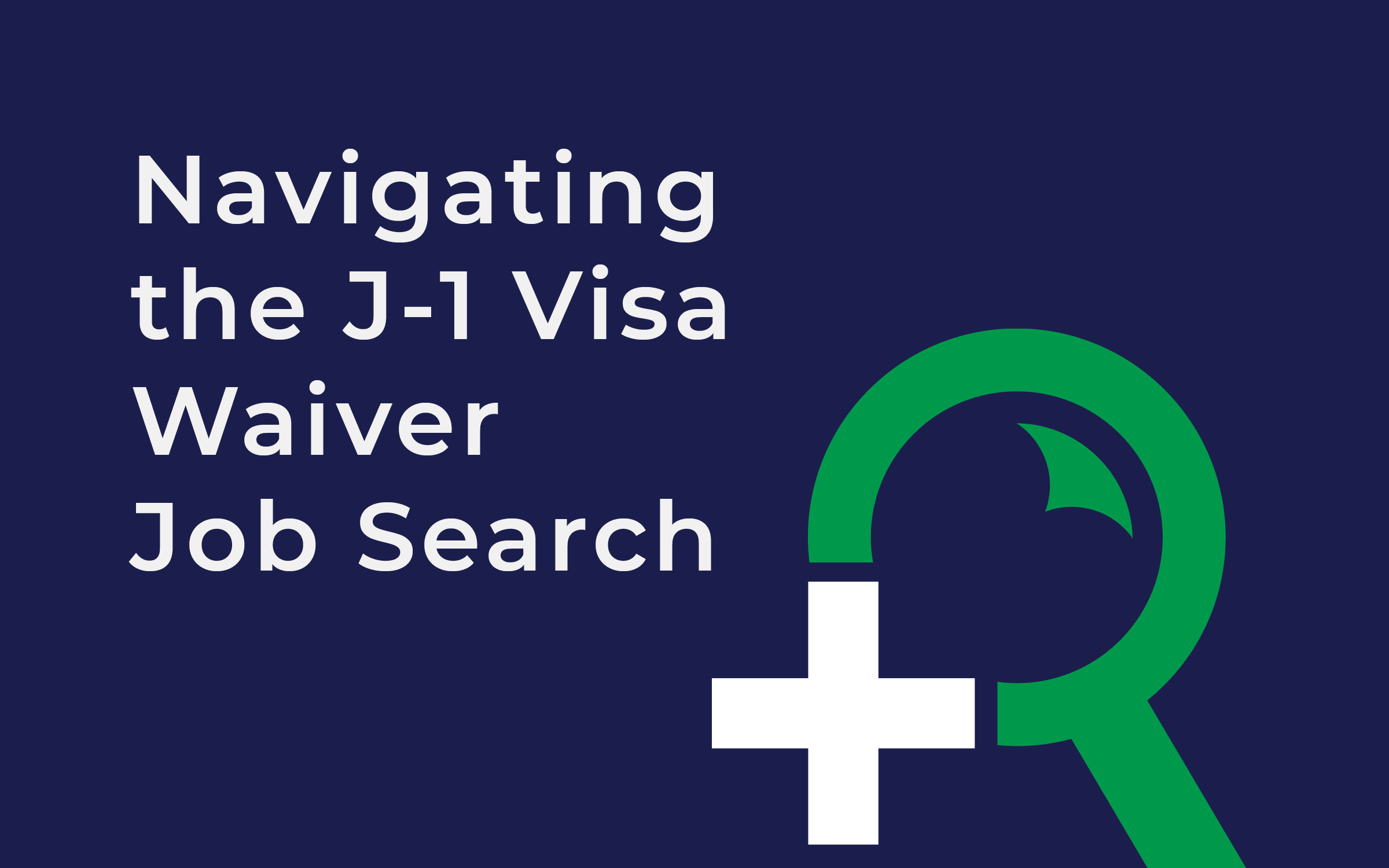 For Professionals - J-1 Visa Waiver